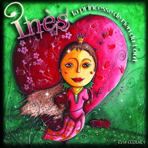 Inès, la princesse de rien du tout