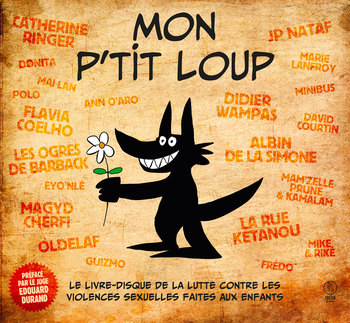 pochette Mon p’tit loup, le livre-disque contre les violences sexuelles faites aux enfants. - Mon p'tit loup